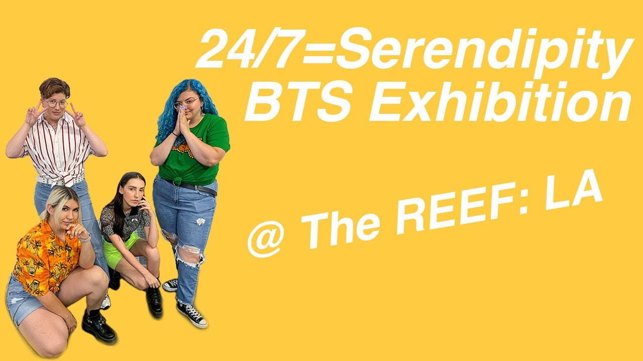 24/7=Serendipity BTS Exhibition in LA