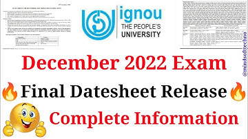 Breaking News 🔥 IGNOU December 2022 Exam Final Datesheet Released 🔥 Complete Information Must Watch✅