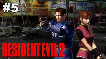 Resident Evil 2 (1998) | Leon A/Claire B Playthrough - Part 5