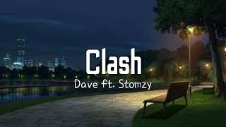 Dave - Clash (Lyrics) ft. Stromzy