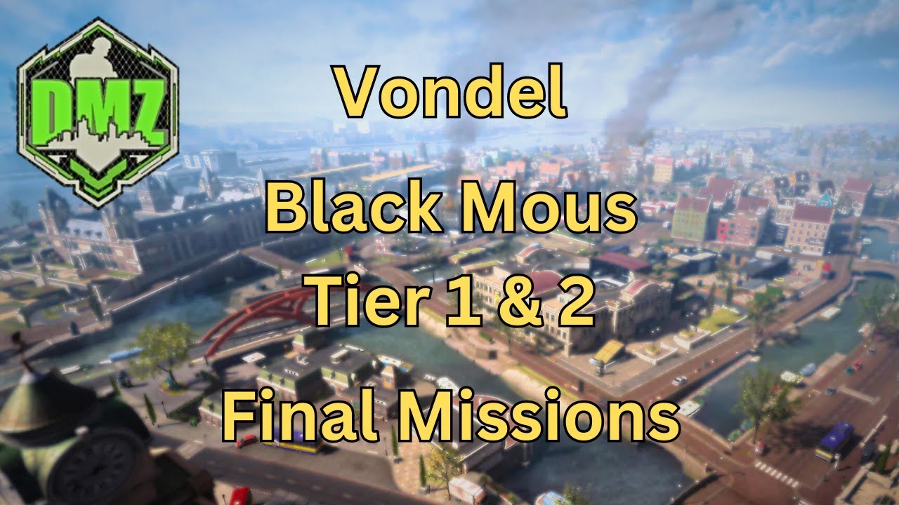 Season 4 DMZ Black Mous Tier 1 & 2 Final Missions YouTube
