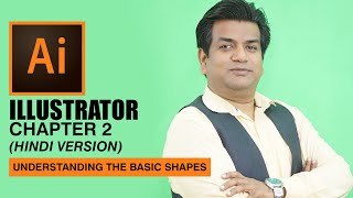 Illustrator chapter 2 (Hindi Version) Understanding the basic shapes