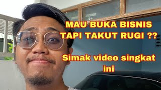MAU BUKA BISNIS / USAHA TAPI RAGU DAN TAKUT RUGI ?? simak ini | YAYANG SUNDAWA