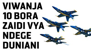 Viwanja 10 Bora Zaidi Vya Ndege Duniani,Je Tanzania Ipo?