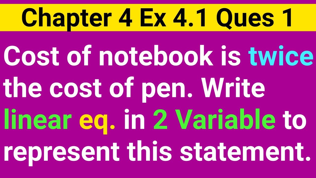 the-cost-of-a-notebook-is-twice-the-cost-of-a-pen-write-a-linear