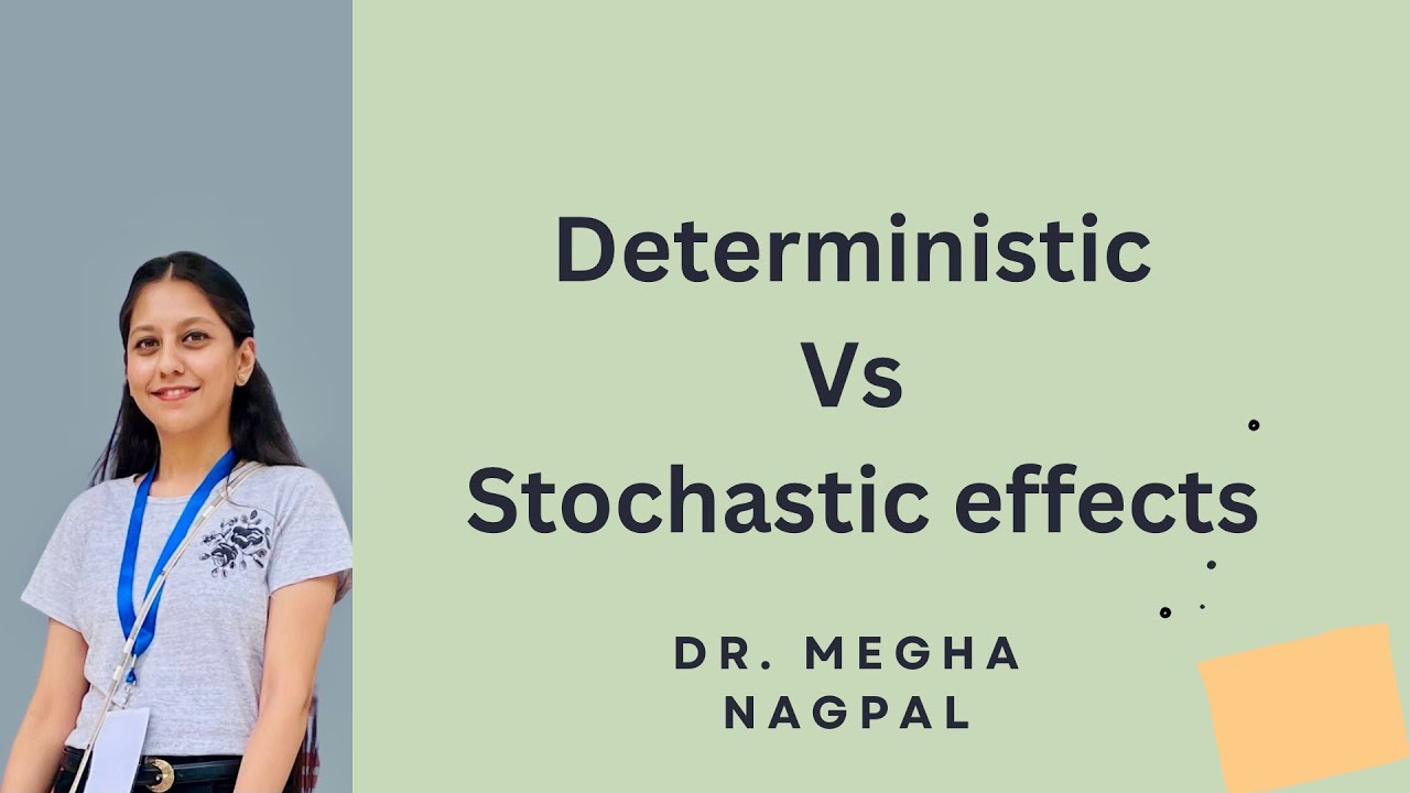 Dental Radiology-04 | Deterministic Vs Stochastic Effects