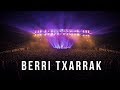 BERRI TXARRAK - BEC aftermovie