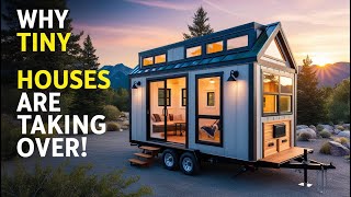Tiny Houses The Life-Changing Trend Everyone s Talking About
