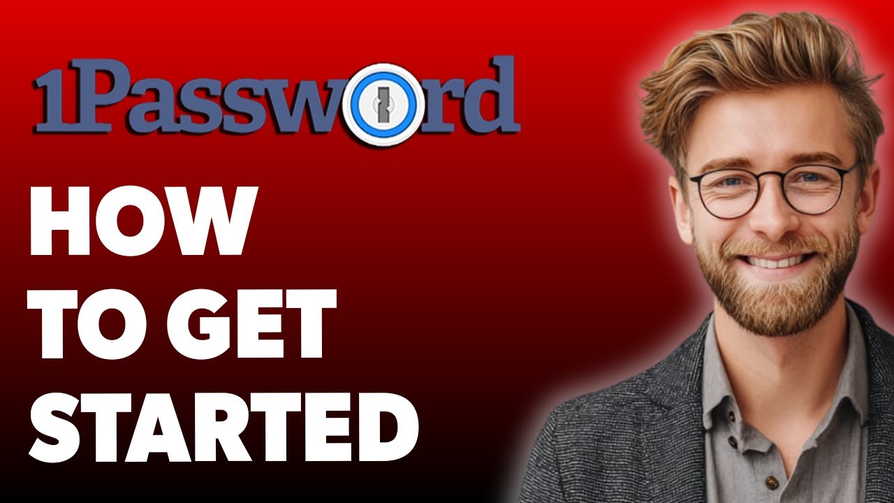 How To Get Started With 1password [2025 Guide]
