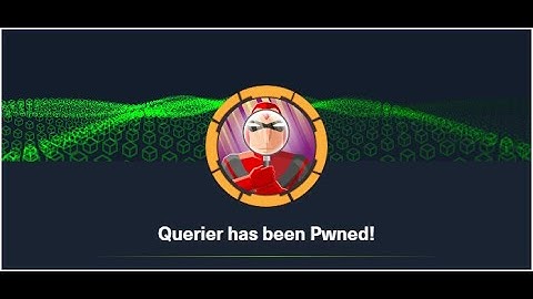 Querier (Hack the Box) Walkthrough