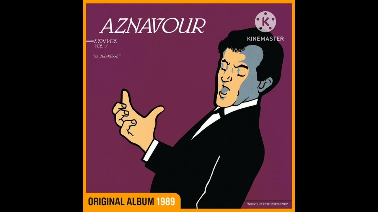 Charles aznavour pour faire une jam version 1989 youtube