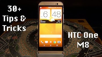 30+ Tips and Tricks for the HTC One M8