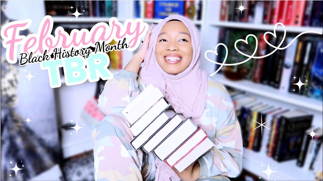 ✨FEBRUARY TBR 2021✨black history month & black excellence 🖤 reading only black authors 🖤
