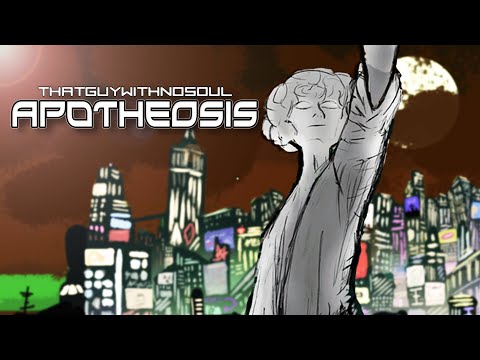 ThatGuyWithNoSoul - Apotheosis (Official Audio)
