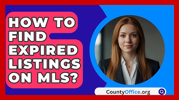 How To Find Expired Listings On MLS? - CountyOffice.org
