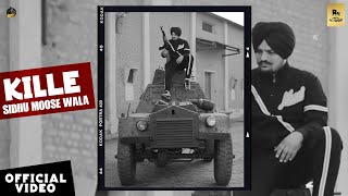 Kille Sidhu Moose Wala Mxrci Official Video
