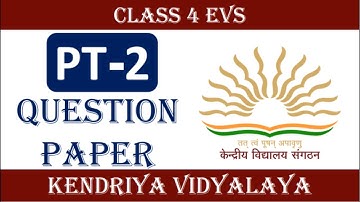 KV PT 2 Question Paper - Class 4 EVS
