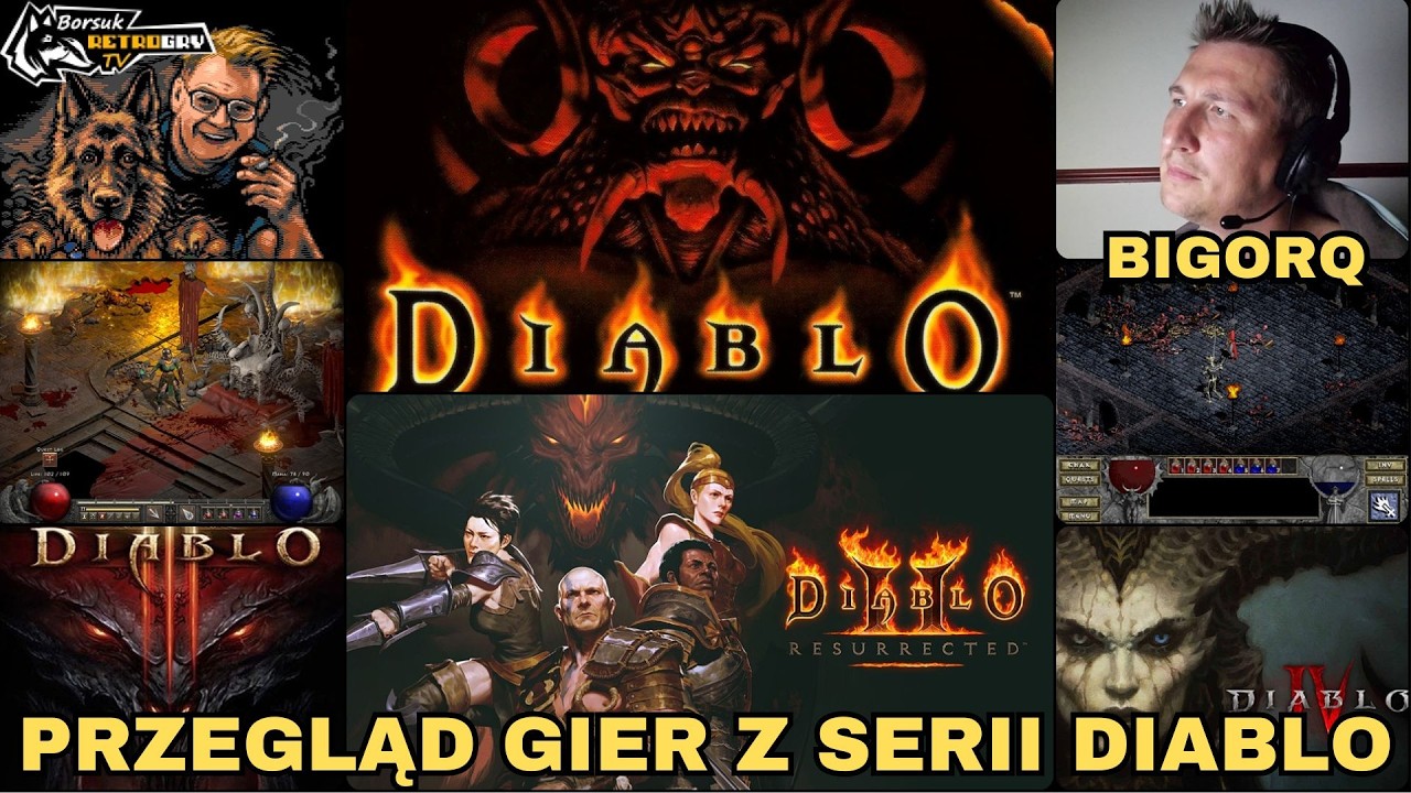 Borsuk Retro Gry TV: Przegląd Gier z Serii DIABLO - Prezentuje BIGORQ