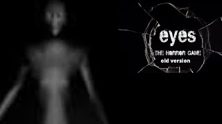 Eyes - The Horror Game Old Version