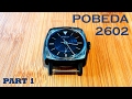 Pobeda - (ZIM 2602) - Disassembly (Part 1)