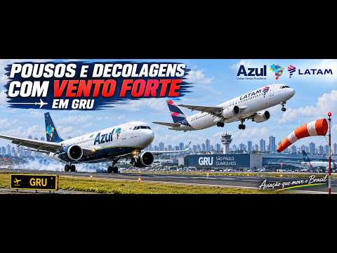 Vento Forte em GRU: Pousos e Decolagens no Aeroporto de São Paulo/Guarulhos