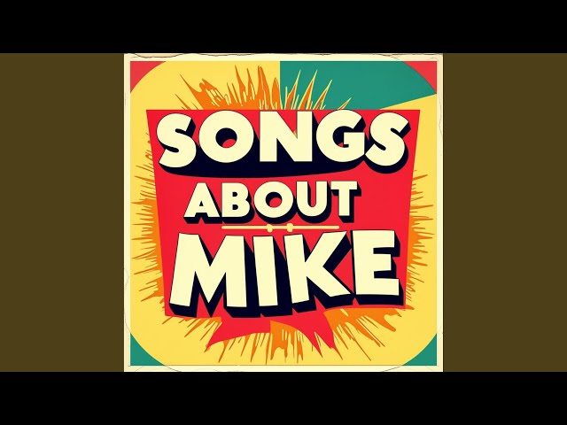 Mike