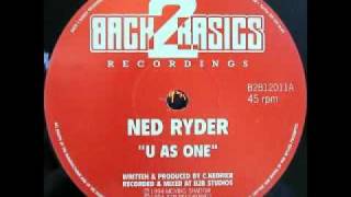 Ned Ryder - U as 1 (Back 2 Basics)