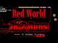 Red World In 2 Runs//Day 6 Of Playing Red World//Road To Zodiac//