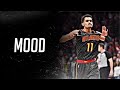 Trae young mix  mood