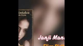 Ellen Ririhena - Janji Manismu (1996)