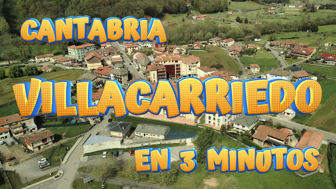 VILLACARRIEDO en 3 minutos. CANTABRIA. Conoce las maravillas de este bonito pueblo.