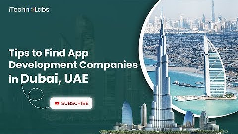 Expert Tips to Find App Development Companies in Dubai, UAE (استئجار شركة تطوير التطبيقات في دبي)