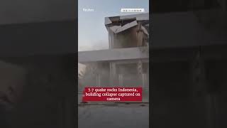 7.7 quake rocks Indonesia, building collapse captured on camera