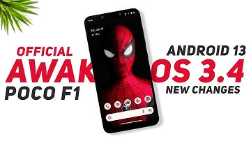 POCO F1 - Awaken OS 3.4 Official - Android 13 - New Changes & January Security Update