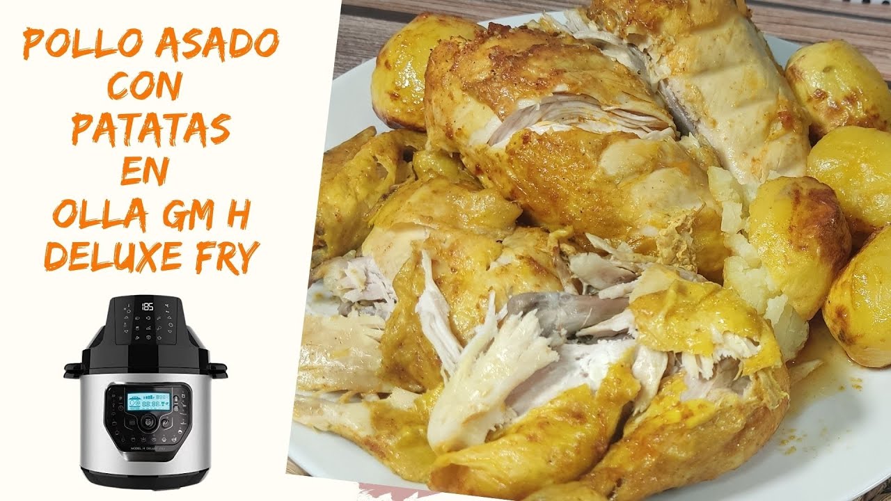 🍗 POLLO ASADO con PATATAS en OLLA GM H DELUXE FRY ¡Espectacular! 