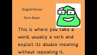 Zeugma Explained - An English Termz - Terms Blast