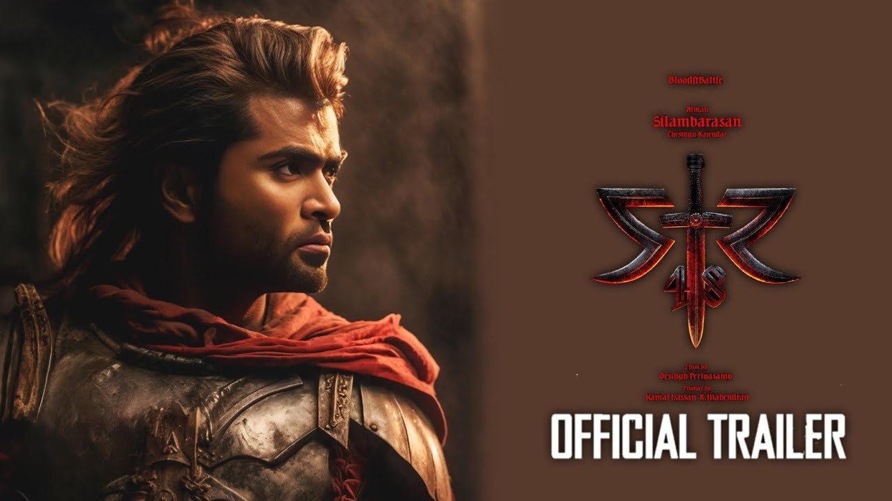 SK Times: BREAKING💥STR 48 Movie Official Teaser Trailer, Silambarasan ...