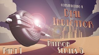 Patron Series 3: Constructing a #ArtDeco Dial Indicator Part 1 - Making The Wheels, Arbors & Pinions