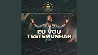 Eu Vou Testemunhar