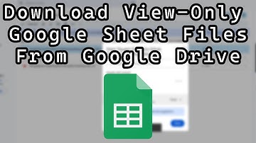 Hoe u beveiligde / alleen-lezen Google Sheets-bestanden van Google Drive kunt downloaden zonder d...