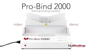 Pro-Bind 2000 Professional Thermal Binding Machine - PROBIND2000