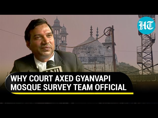 Gyanvapi survey team member fired by Varanasi Court; Ajay Mishra sacked for 'leaking' details class=