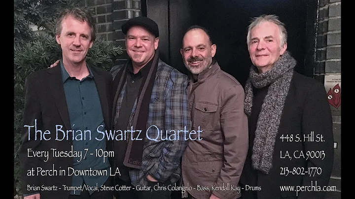 The Very Thought of You - Brian Swartz Quartet - 9...