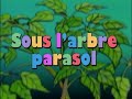 Under the umbrella tree  intro french