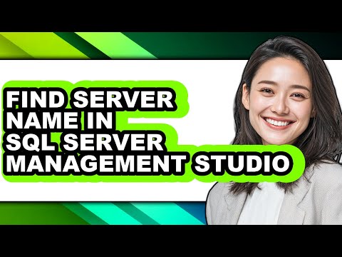 How to Find Server Name in Sql Server Management Studio (easy Method)