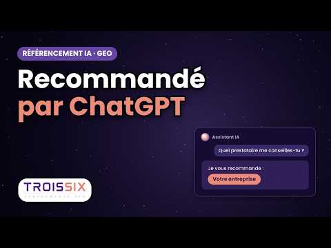Aperçu de la vidéo TroisSix : Agence GEO : soyez la marque que ChatGPT recommande