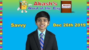 Word of the Day | Savvy | Akash Vukoti