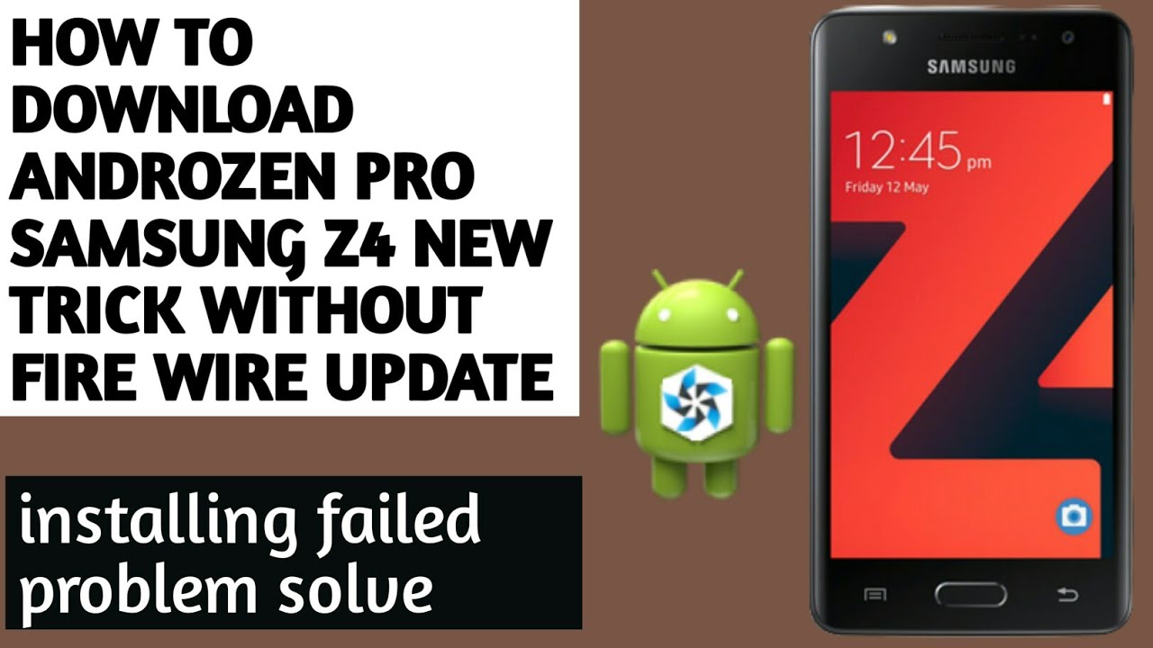 How to install androzen pro on z4| z4 installation failed|how to do firmware update on z4