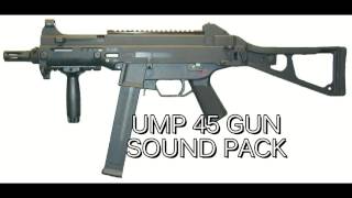 UMP45 Gun Sound Pack