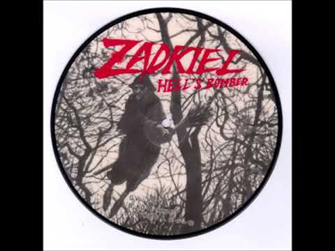 Zadkiel – Hell's Bomber | Releases | Discogs